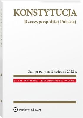 Konstytucja Rzeczypospolitej Polskiej. Przepisy. Autor: Dudka Katarzyna, Paluszkiewicz Hanna. SmakLiter.pl Okładka książki Konstytucja Rzeczypospolitej Polskiej. Przepisy