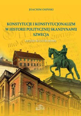 Okładka książki Konstytucje i konstytucjonalizm w historii..