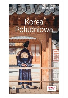 Okładka książki Korea Południowa. Travelbook. Wydanie 1