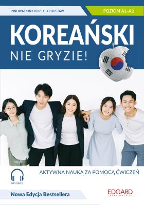 Koreański nie gryzie!. Autor: ANNA DINIEJKO, Emilia Wojtasik. SmakLiter.pl Okładka książki Koreański nie gryzie!
