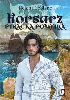 Okładka książki Korsarz. Piracka pomyłka