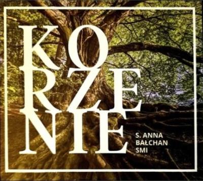 Korzenie CD. Autor: S. Anna Bałchan. SmakLiter.pl Okładka książki Korzenie CD