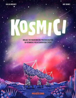 Kosmici. Autor: Morancy Joalda. SmakLiter.pl Okładka książki Kosmici