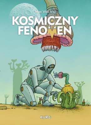 Okładka książki Kosmiczny fenomen