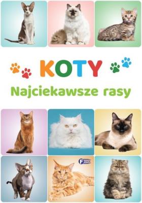 Okładka książki Koty. Najciekawsze rasy