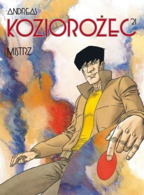 Koziorożec T.21 Mistrz. Autor:   Praca zbiorowa. SmakLiter.pl Okładka książki Koziorożec T.21 Mistrz
