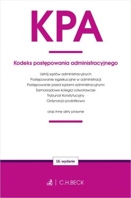 Okładka książki KPA. Kodeks postępowania administracyjnego oraz ustawy towarzyszące wyd. 16