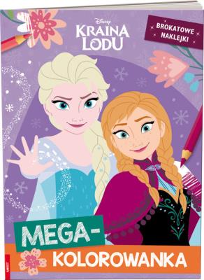 Kraina Lodu. Megakolorowanka. Brokatowe naklejki. Autor:   Praca zbiorowa. SmakLiter.pl Okładka książki Kraina Lodu. Megakolorowanka. Brokatowe naklejki