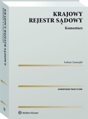 Okładka książki Krajowy Rejestr Sądowy. Komentarz
