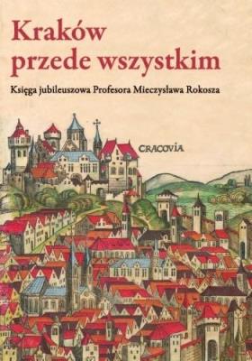 Okładka książki Kraków przede wszystkim