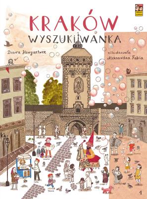 Kraków. Wyszukiwanka. Autor: Diana Hangartner, Aleksandra Fabia. SmakLiter.pl Okładka książki Kraków. Wyszukiwanka