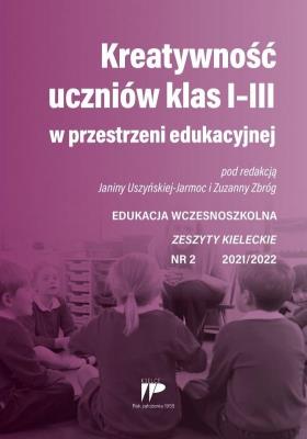 Okładka książki Kreatywność uczniów klas I-III... EW 2 2021/2022