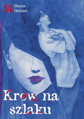 Okładka książki Krew na szlaku. Tom 14