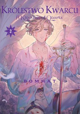 Królestwo Kwarcu. Tom 2. Autor: Bomhat. SmakLiter.pl Okładka książki Królestwo Kwarcu. Tom 2