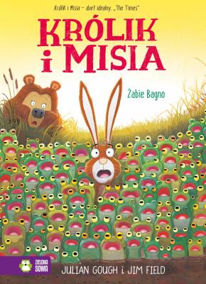 Okładka książki Królik i Misia. Żabie bagno