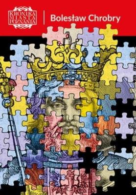 Okładka książki Kronika Miasta Poznania 1/2025 Bolesław Chrobry