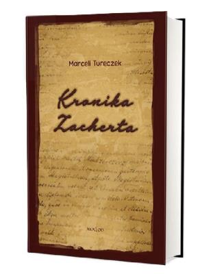 Okładka książki Kronika Zacherta Studium historyczne i...