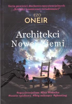 Okładka książki Kroniki kosmicznej świadomości T.1 Architekci...