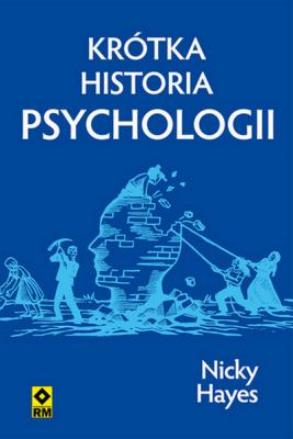 Okładka książki Krótka historia psychologii