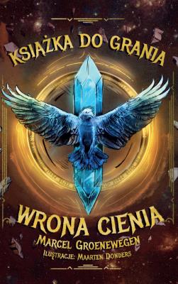 Okładka książki Książka do grania. Wrona Cienia
