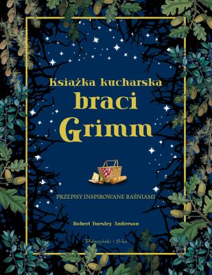 Okładka książki Książka kucharska braci Grimm