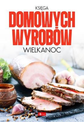 Okładka książki Księga domowych wyrobów - Wielkanoc - uszkodzone