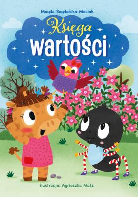 Księga wartości. Autor: Bogdańska-Maciak Magda. SmakLiter.pl Okładka książki Księga wartości