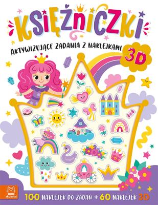 Okładka książki Księżniczki. Aktywizujące zadania z naklejkami. 100 naklejek do zadań + 60 naklejek 3D