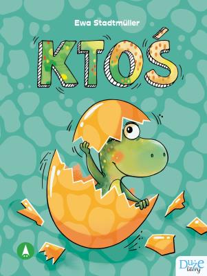 Ktoś. Autor: Ewa Stadtmüller. SmakLiter.pl Okładka książki Ktoś