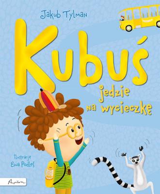 Okładka książki Kubuś jedzie na wycieczkę