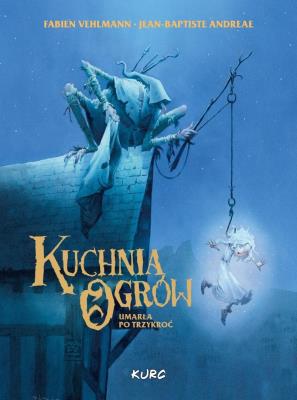 Okładka książki Kuchnia Ogrów Umarła Po Trzykroć