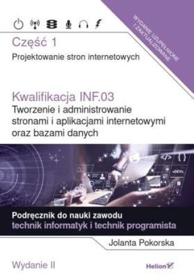 Okładka książki Kwalifikacja INF.03 cz.1 Projektowanie stron.. w.2