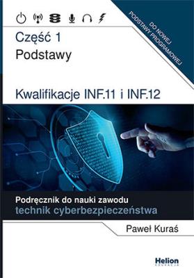 Okładka książki Kwalifikacje INF.11 i INF.12. cz.1 Podręcznik do..