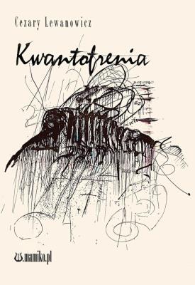 Okładka książki Kwantofrenia