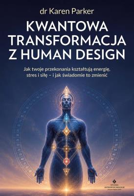 Okładka książki Kwantowa transformacja z Human Design