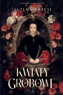 Okładka książki Kwiaty grobowe