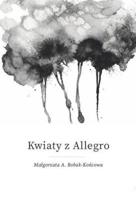 Okładka książki Kwiaty z Allegro