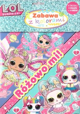 Okładka książki L.O.L. Surprise. Zabawa z kolorami