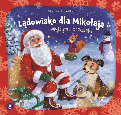 Okładka książki Lądowisko dla Mikołaja i wigilijne orzeszki