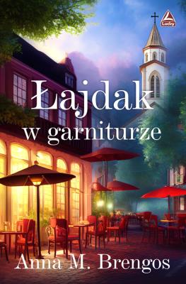 Łajdak w garniturze. Autor: Brengos Anna M.. SmakLiter.pl Okładka książki Łajdak w garniturze