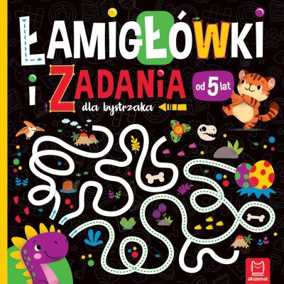 Łamigłówki i zadania dla bystrzaka od 5 lat. Autor: Beata Karlik. SmakLiter.pl Okładka książki Łamigłówki i zadania dla bystrzaka od 5 lat