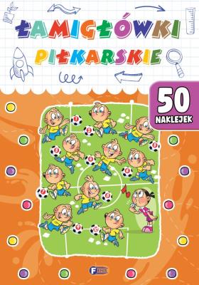 Łamigłówki piłkarskie. Autor: Opracowanie zbiorowe. SmakLiter.pl Okładka książki Łamigłówki piłkarskie