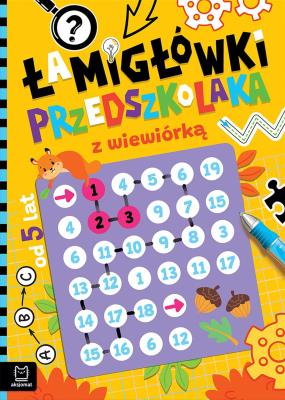 Okładka książki Łamigłówki przedszkolaka z wiewiórką od 5 lat