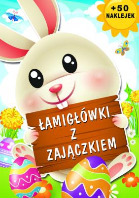 Łamigłówki z zajączkiem. Autor: Agnieszka Bienias vel Bieniak. SmakLiter.pl Okładka książki Łamigłówki z zajączkiem