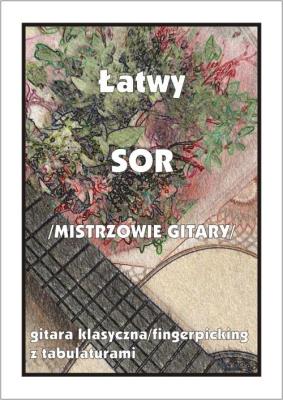 Okładka książki Łatwy Sor (mistrzowie gitary) - gitara klasyczna..