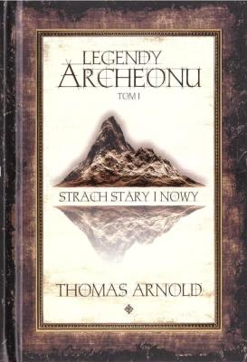 Okładka książki Legendy Archeonu T.3 Stalowa burza (barw. brzegi)