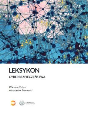 Okładka książki Leksykon Cyberbezpieczeństwa