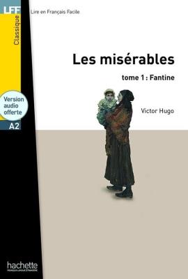 Les Miserables T.1: Fantine + audio online. Autor:   Praca zbiorowa. SmakLiter.pl Okładka książki Les Miserables T.1: Fantine + audio online