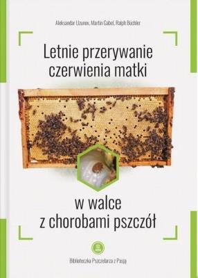Okładka książki Letnie przerywanie czerwienia matki w walce z...