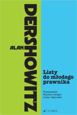 Listy do młodego prawnika. Autor: Alan Dershowitz. SmakLiter.pl Okładka książki Listy do młodego prawnika
